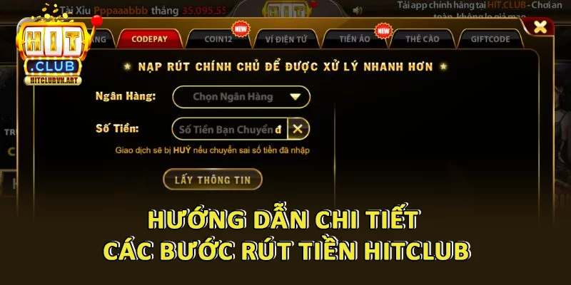Quy trình rút tiền Hitclub