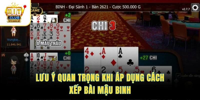 Lưu ý quan trọng khi áp dụng cách xếp bài Mậu Binh